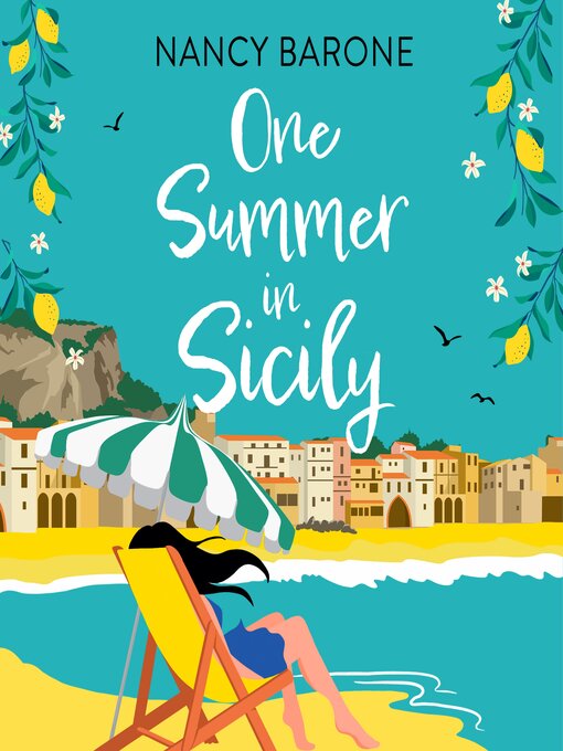 Title details for One Summer in Sicily by Nancy Barone - Available